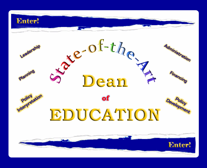 State-of-the-Art Dean of Education